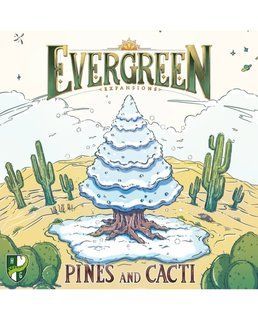 Evergreen: Pines and Cacti (Сосни та Кактуси)